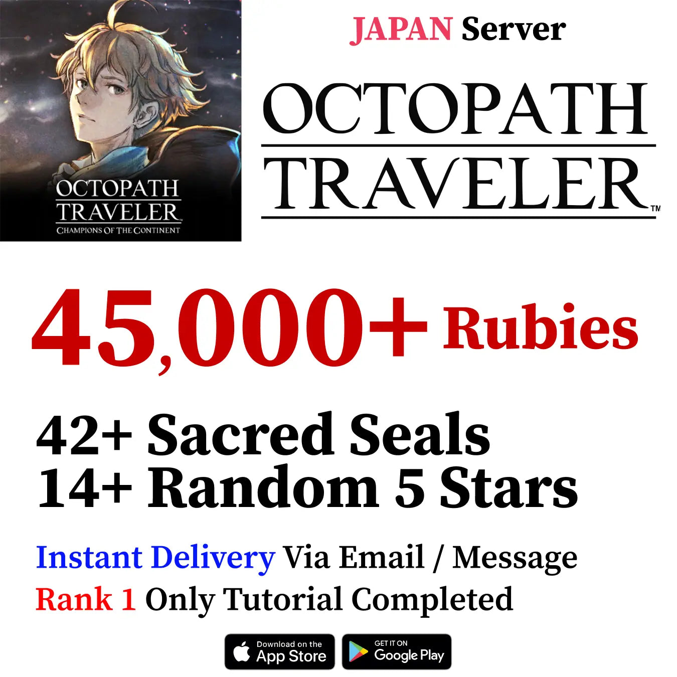 Octopath CotC Japan Starter Accounts | 18.9K–50K Rubies + Seals