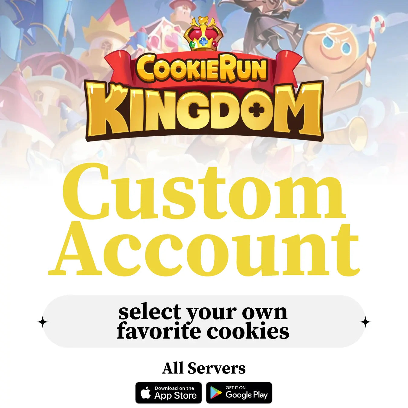 Cookie Run: Kingdom Custom Account