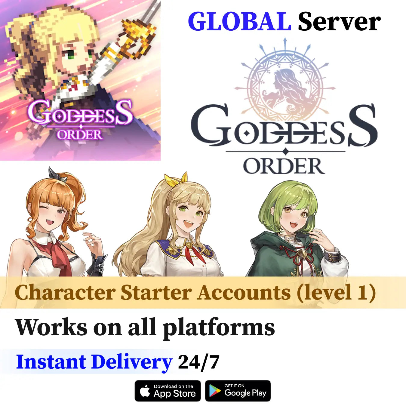 Goddess Order Starter Character Account [Global]