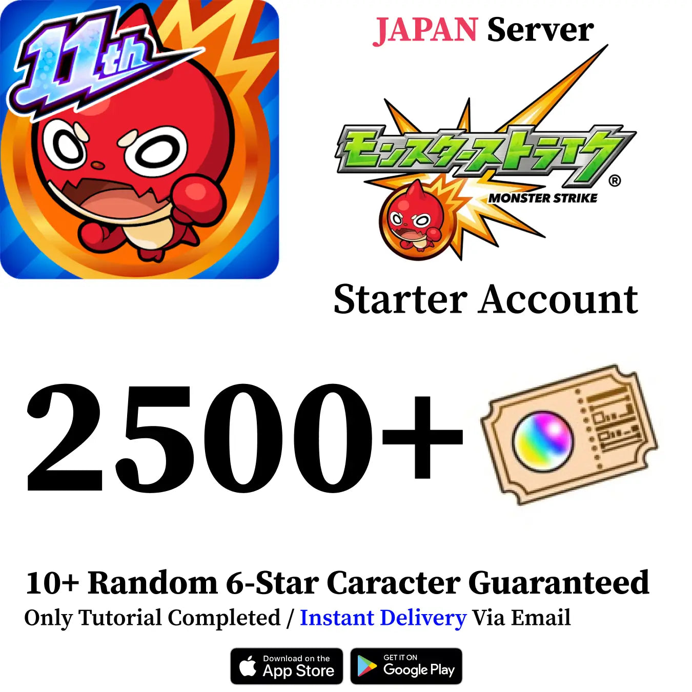 Monster Strike Starter Account with 2500+ Orbs [Japan]