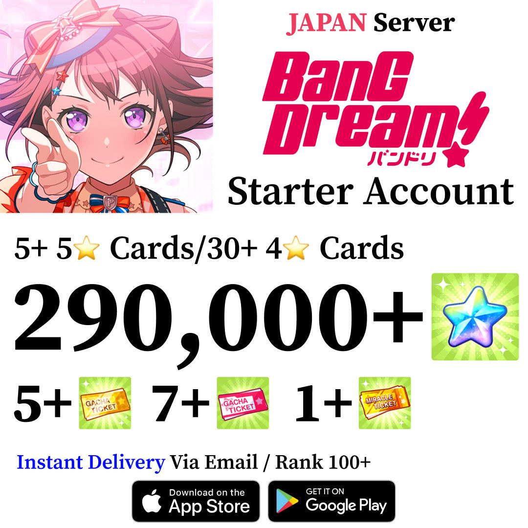 BanG Dream Bandori Starter Reroll Account wtih 290,000+ Gems [Japan] - Genshin Accounts