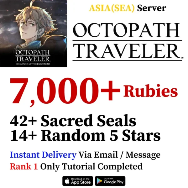 Octopath Traveler CotC Starter Account 6,600+ Rubies, 28 Seals [SEA]