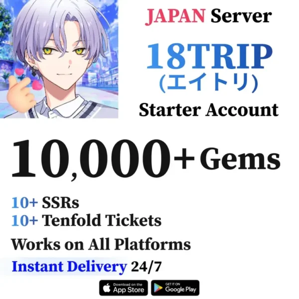 18TRIP Japan Starter Account, Gems, Tenfold Tickets and SSRs