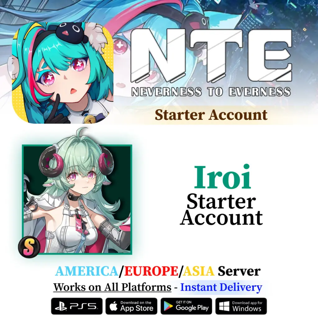 Iroi Neverness to Everness Reroll Starter Account